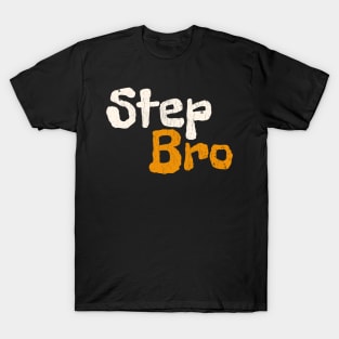 step bro T-Shirt
